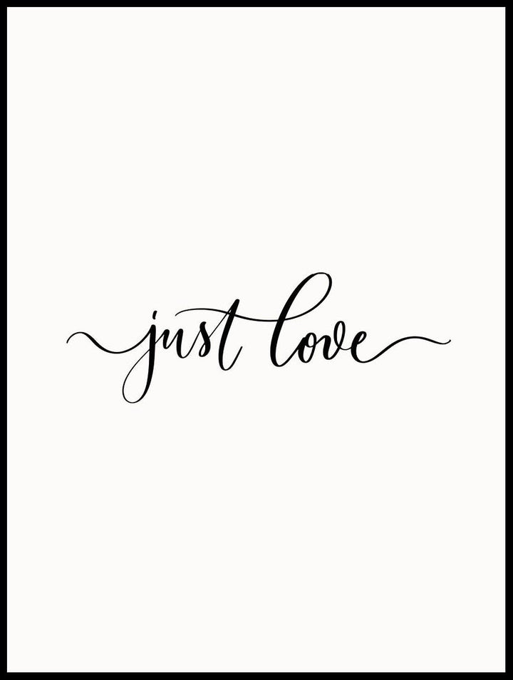 Just Love Poster