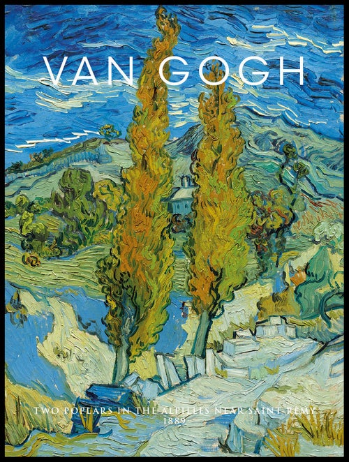 P765010223_Two_Poplars_In_The_Alpilles_Near_Saint-Rémy_By_Vincent_Van_Gogh_30x40_WEBB.jpg